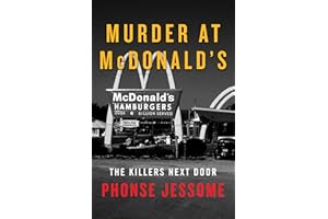 Murder at McDonald's: The Killers Next Door