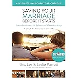 Saving Your Marriage Before It Starts Seven-Session Complete Resource Kit: Seven Questions to Ask Before---and After---You Ma