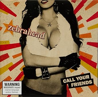 zebrahead call your friends
