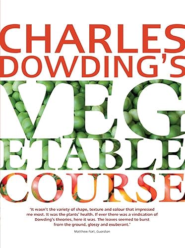 Download Charles Dowding's Vegetable Course PDF