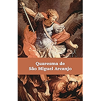 Quaresma de São Miguel Arcanjo (Portuguese Edition) book cover