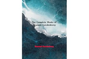 The Complete Works of Emanuel Swedenborg