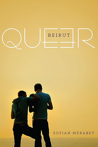 Download Queer Beirut (English Edition) PDF