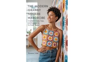 The Modern Granny Square Wardrobe: Crochet Dresses, Tops, and Accessories for Every Season