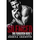 SILENCED: A Russian Mafia, Hades & Persephone Retelling (The Forgotten Boys Book 1)