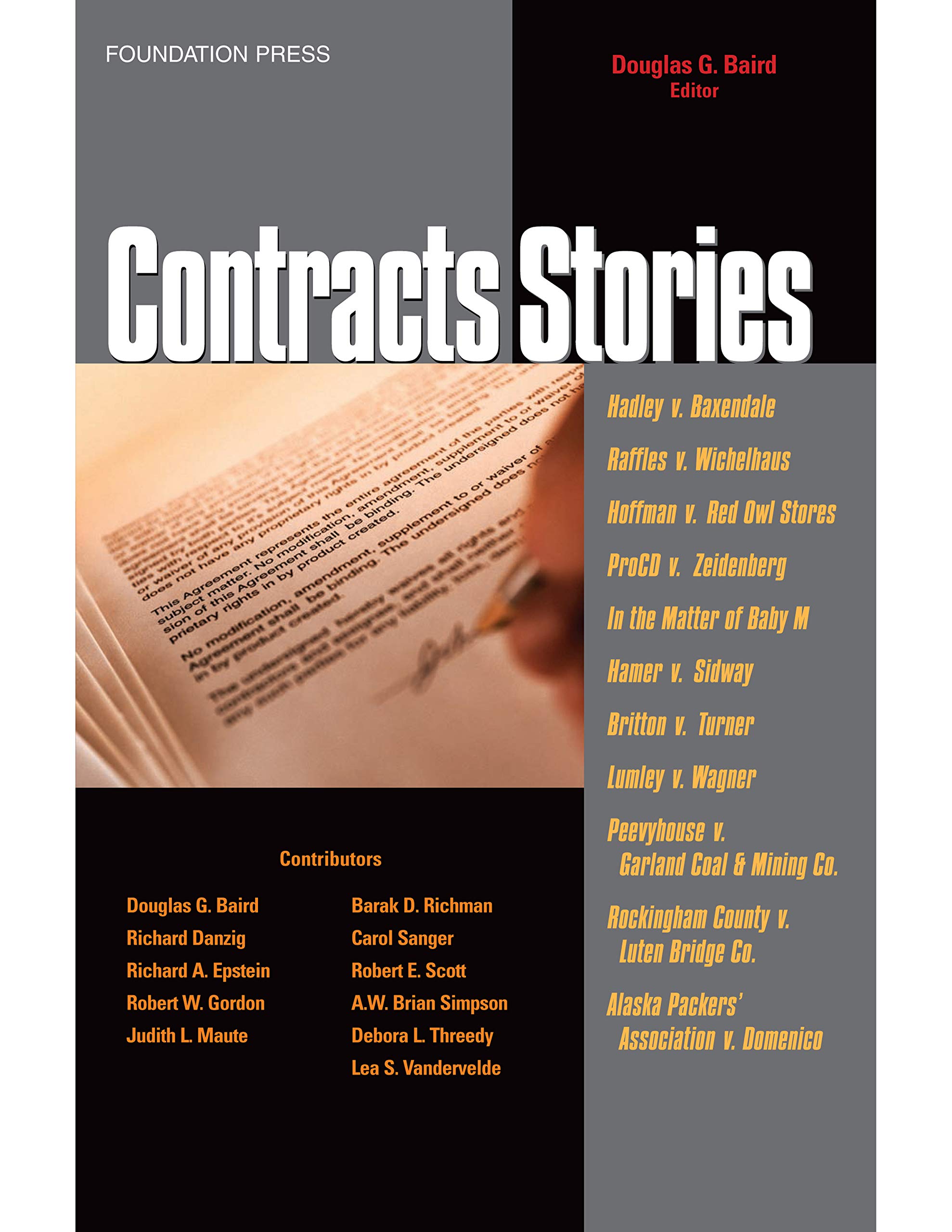 Contracts Stories An In Depth Look At The Leading Contract Cases Law Stories Kindle Edition By Baird Douglas G Professional Technical Kindle Ebooks Amazon Com