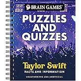 Brain Games - Puzzles and Quizzes: Taylor Swift Facts and Information | Word Searches, Trivia, Crosswords & More | Spiral Bound, Full Color