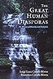 The Great Human Diasporas: The History Of Diversity and Evolution