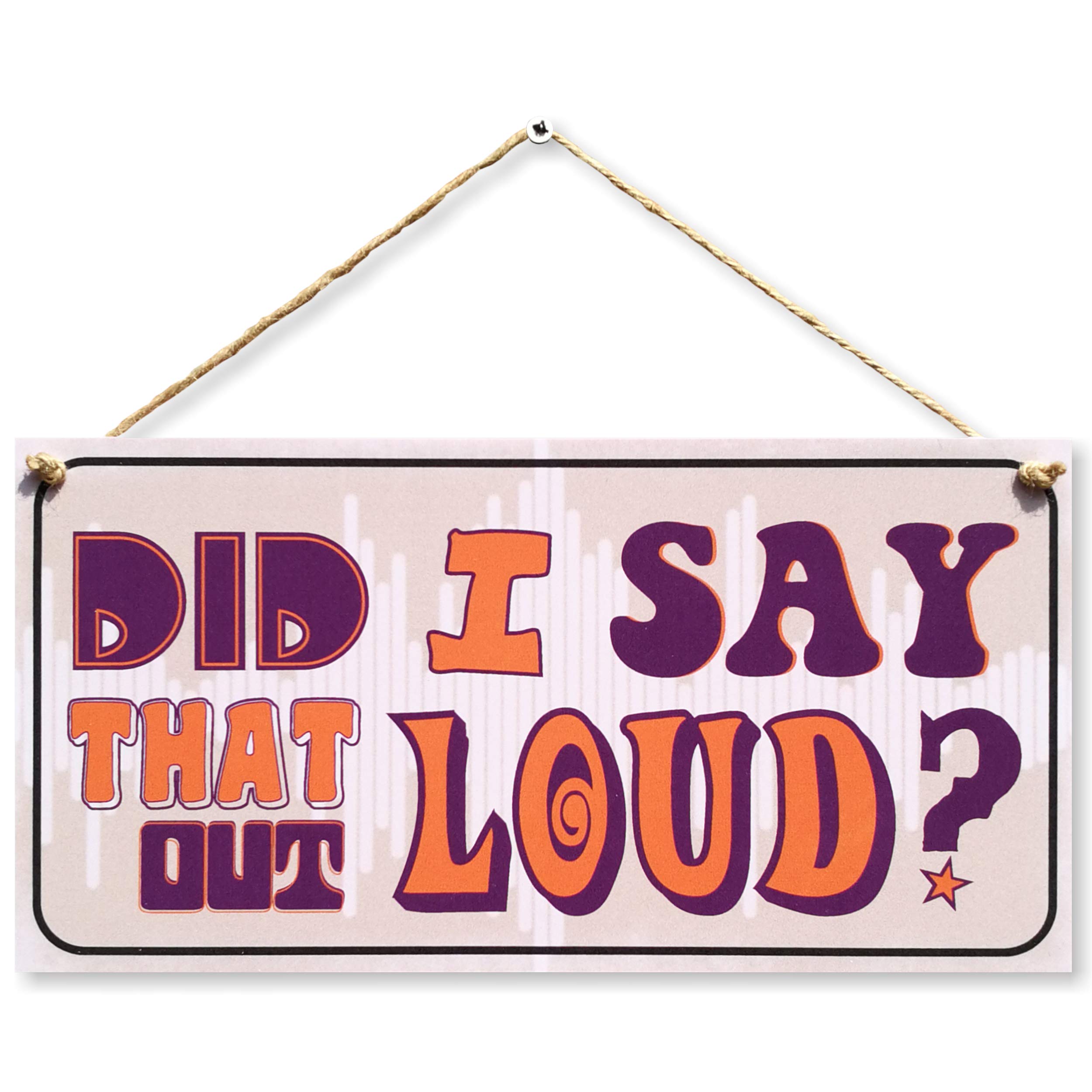 CARISPIBET Did I say that out loud? | Home decorative sign funny and witty decorations pieces funny gift 6"x 12"