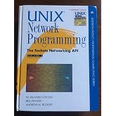 Unix Network Programming: The Sockets Networking Api (1) (Addison-Wesley Professional Computing Series)