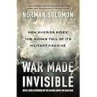 War Made Invisible: How America Hides the Human Toll of Its Military Machine