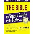 Smart Guide to the Bible (The Smart Guide to the Bible Series)