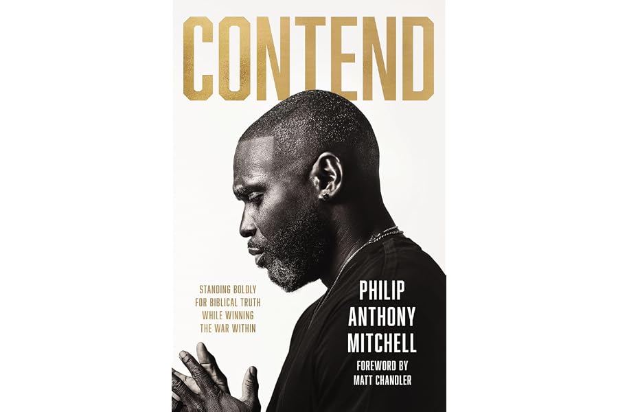 Gift Idea: Contend: Standing Boldly for Biblical Truth While Winning the War Within