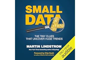 Small Data: The Tiny Clues That Uncover Huge Trends