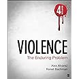 Violence: The Enduring Problem