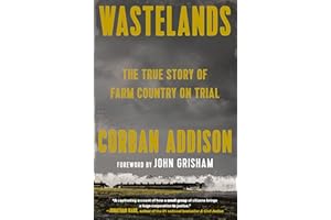 Wastelands: The True Story of Farm Country on Trial
