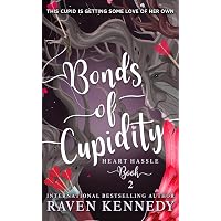 Bonds of Cupidity (Heart Hassle Book 2) eBook ... - Amazon.com