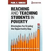 Reaching and Teaching Students in Poverty: Strategies for Erasing the Opportunity Gap (Multicultural Education Series)