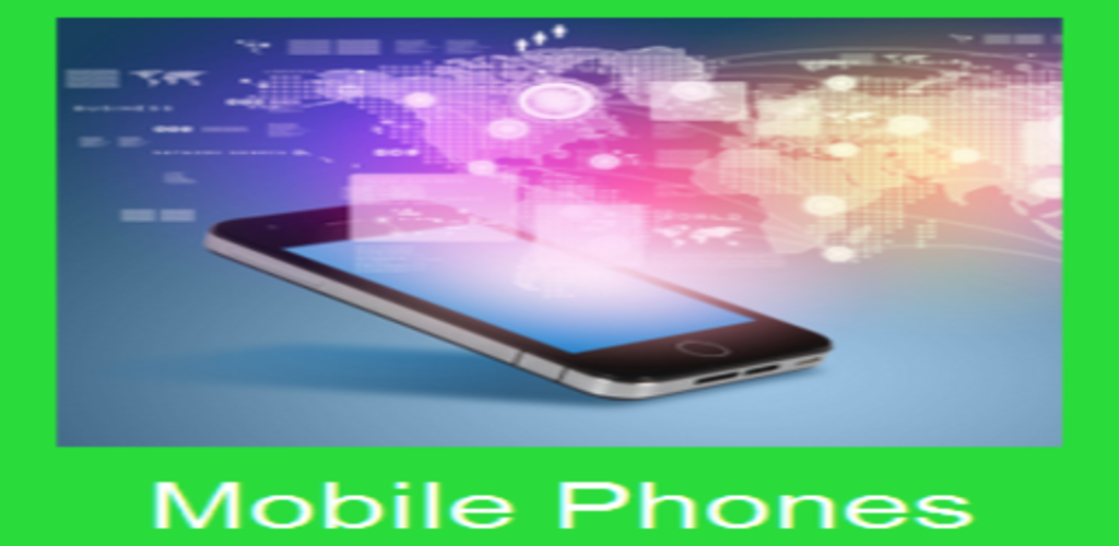 Mobile Phones