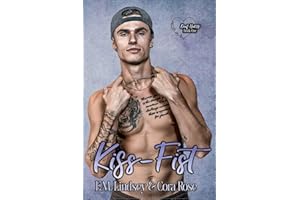 Kiss-Fist (Deaf Hearts Book 1)