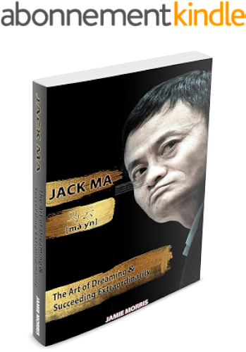 Download Jack Ma: The Art Of Dreaming And Succeeding Extraordinary (English Edition) PDF