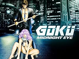 Watch Goku Midnight Eye | Prime Video