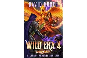 Wild Era 4: A LitRPG Progression Epic