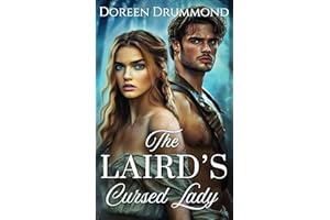 The Laird's Cursed Lady: A Scottish Medieval Historical Romance Novel (Highland Foes & Fated Vows Book 3)