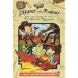 Gravity Falls: Dipper and Mabel and the Curse of the Time Pirates' Treasure!: A "Select Your Own Choose-Venture!"
