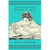 The Unselected Journals of Emma M. Lion: Vol. 2
