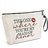 Cusrtyh The One Where You're My Maid of Honor Funny Canvas Zipper Makeup Bag, Travel Accessories Storage Toiletries Bag, Proposal Gifts for Maid of Honor Sister Besties Friends, Wedding Gifts