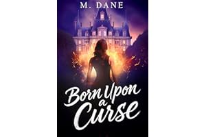 Born Upon a Curse: The Darkness Within: A Paranormal Demon Academy (The Cost of Magic Book 1)