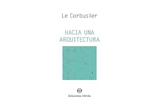 Hacia una arquitectura (Spanish Edition)