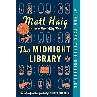 The Midnight Library: A GMA Book Club Pick: A Novel (The Midnight World)