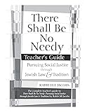 There Shall Be No Needy Teacher's Guide