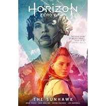 Horizon Zero Dawn Vol. 1: The Sunhawk (Graphic Novel): Volume 1