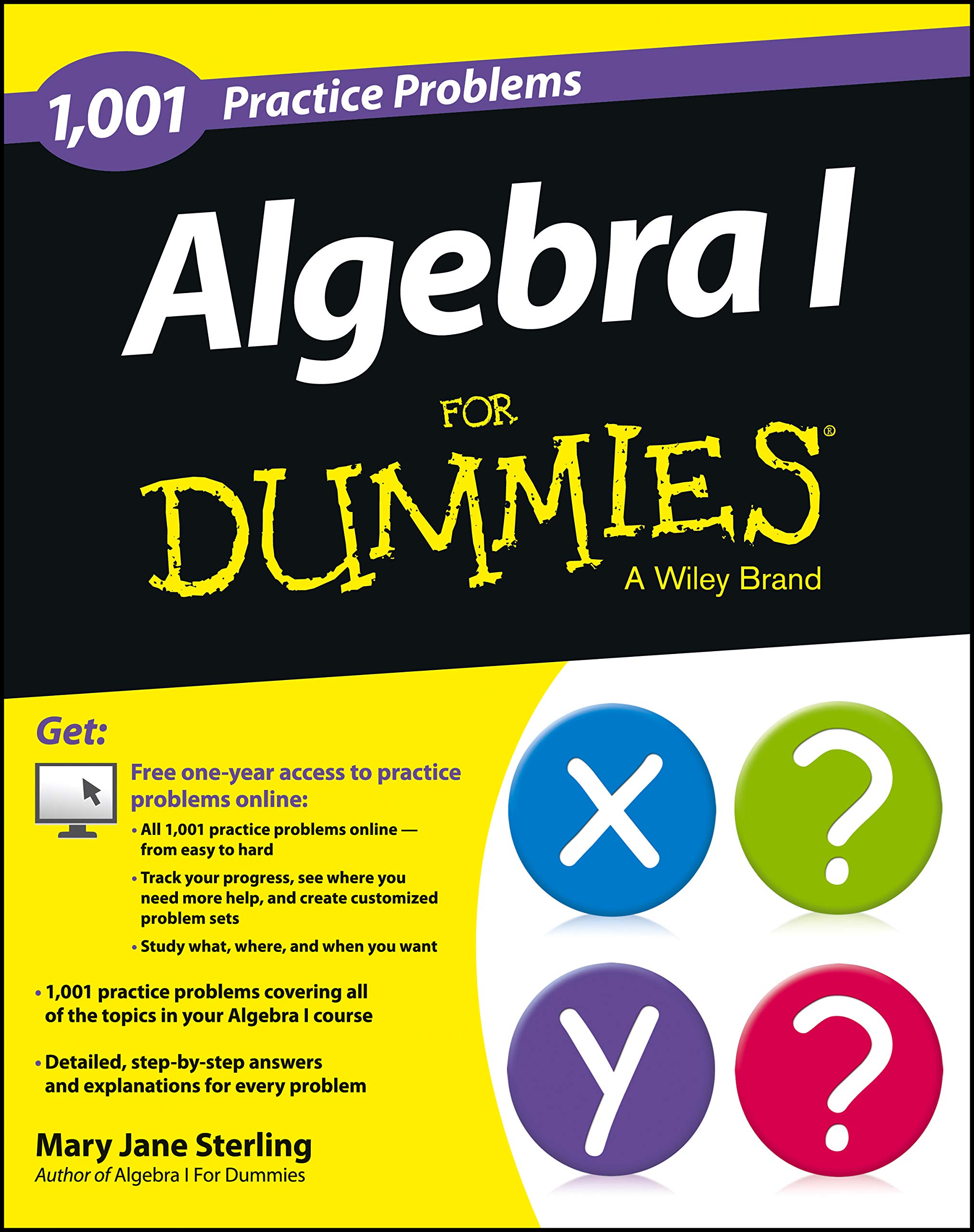 Algebra I: 1,001 Practice Problems For Dummies (+ Free Online Practice) Algebra I: 1,001 Practice Problems For Dummies (+ Free Online Practice) Paperback