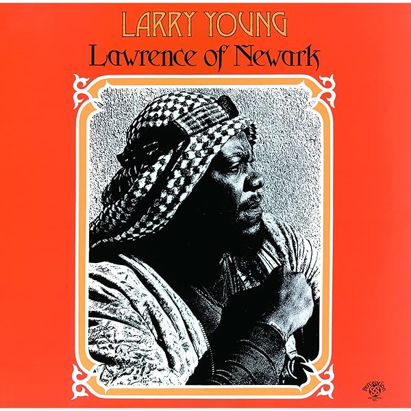 Larry Young - Larry Young's Fuel - Amazon.com Music