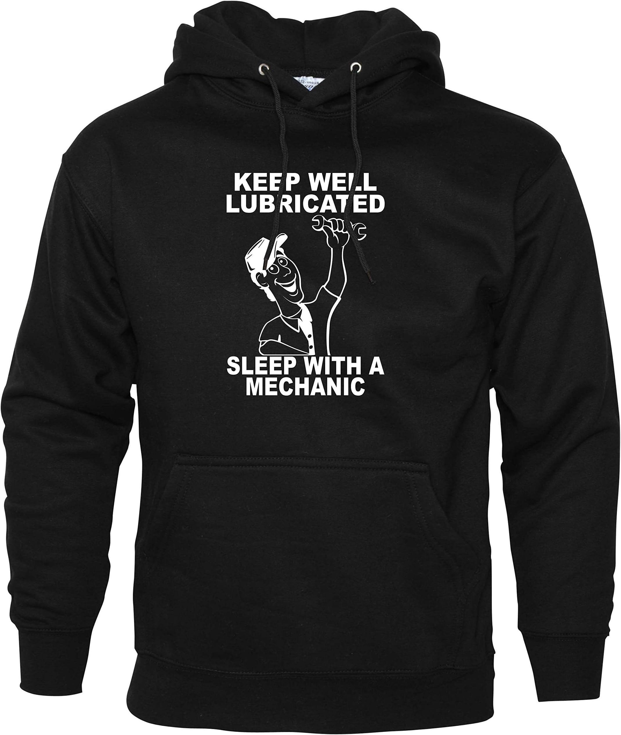 Keep Well Lubricated Sleep with A Mechanic Mens Funny Novelty Hoodie
