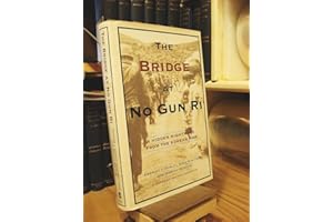 The Bridge at No Gun Ri: A Hidden Nightmare from the Korean War