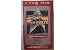 Star Trek: The Classic Episodes Volume 2: 25th Anniversary Edition