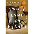 Sweet Lamb of Heaven: A Novel