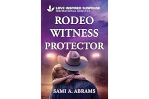 Rodeo Witness Protector