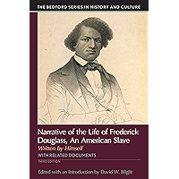 Narrative of the Life of Frederick Douglass: An American Slave, Written by Himself (Bedford Cultural Editions) book cover Narrative of the Life of Frederick Douglass: An American Slave, Written by Himself (Bedford Cultural Editions) book cover