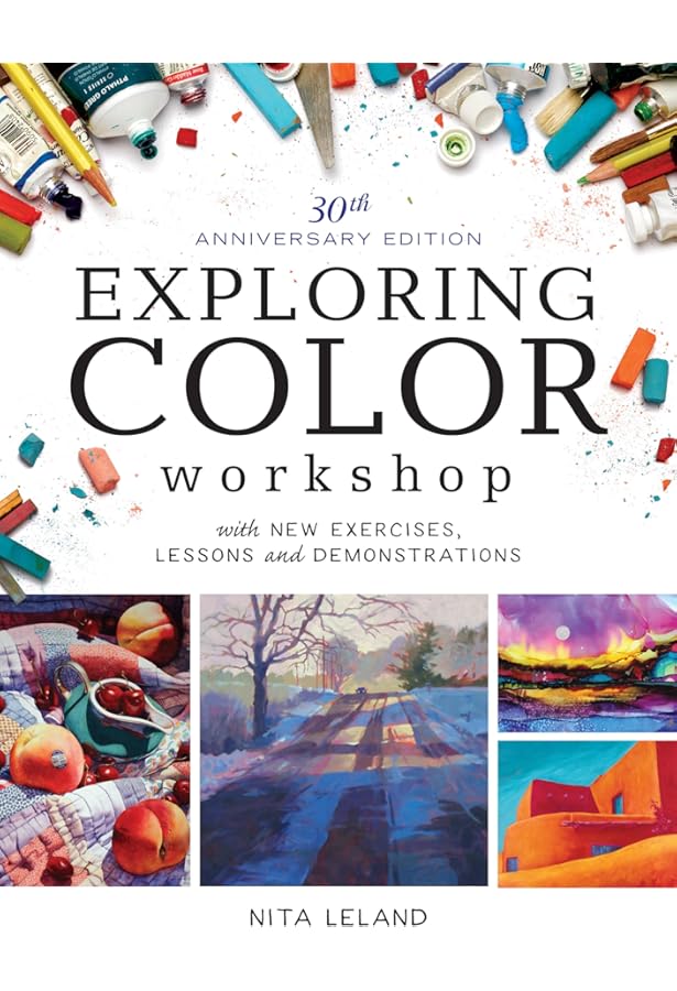 Exploring Color: How to Use and Control Color in Your Painting