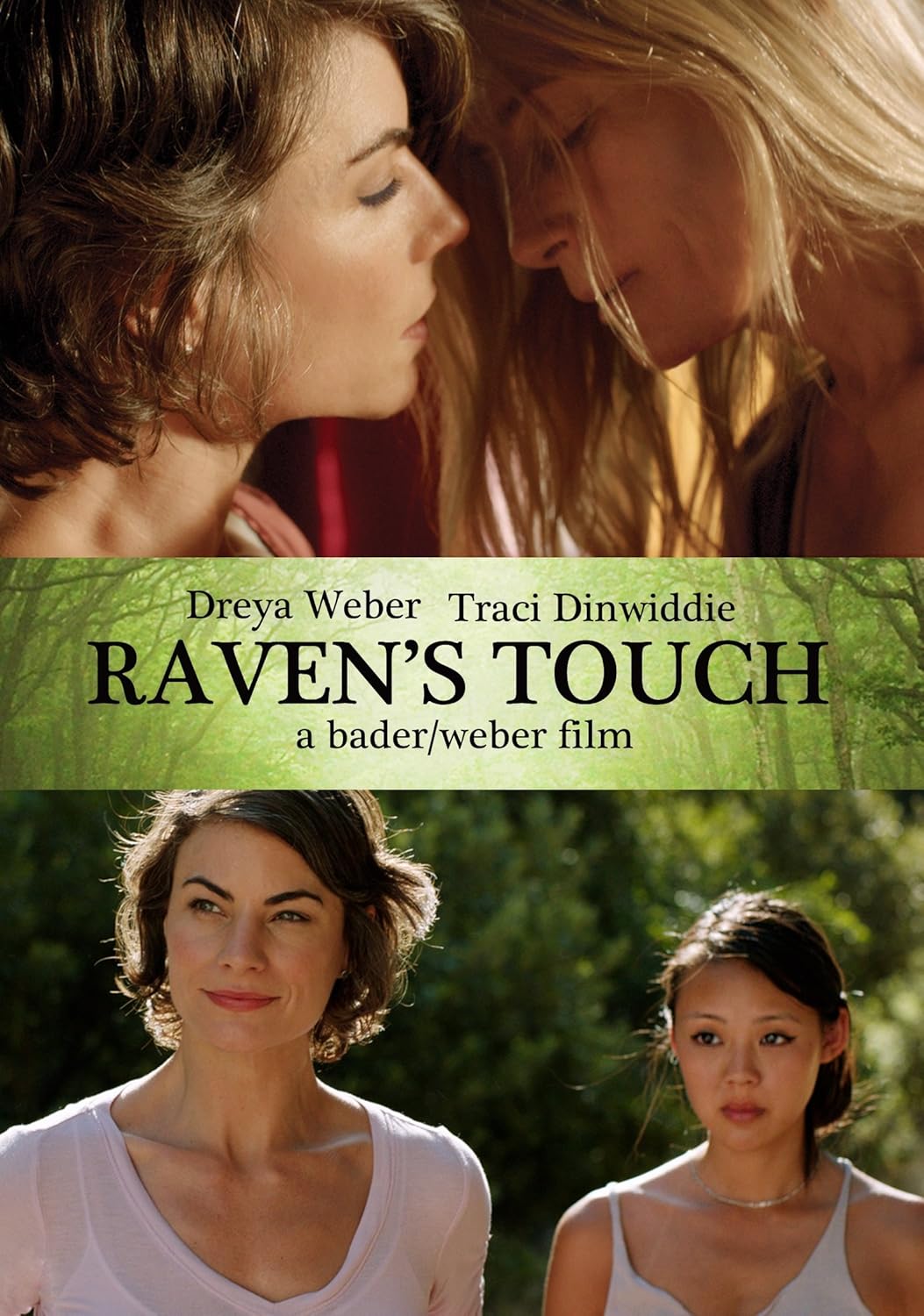 Raven's Touch Dreya Weber, Traci Dinwiddie, David Hayward