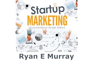 Startup Marketing: Unconventional. Simple. Brilliant.