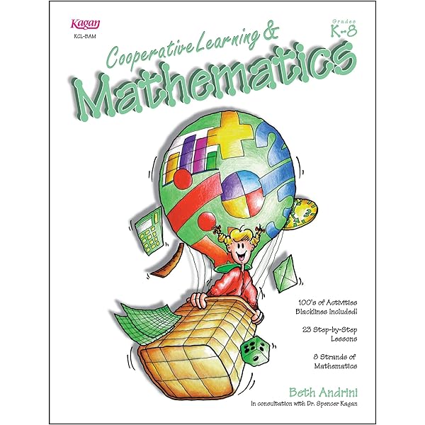Amazon Com Cooperative Learning Mathematics Grades K 8 9781879097049 Beth Andrini Spencer Kagan Books