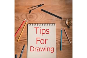 Tips for drawing, all about drawing