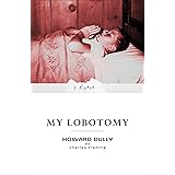 My Lobotomy: A Memoir